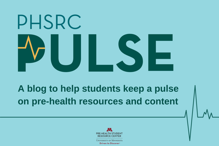 P.H.S.R.C. Pulse: a blog to help students keep a pulse on pre-health resources and content
